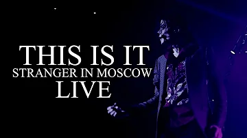 STRANGER IN MOSCOW - THIS IS IT (Live at The O2, London) - Michael Jackson