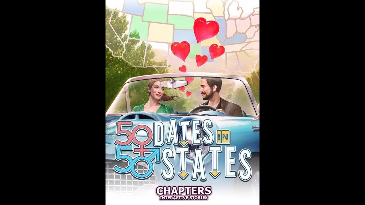 chapters-interactive-stories-50-dates-in-50-states-chapter-8-youtube