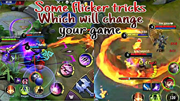 The Flicker Tricks you will never want to miss | With detailed explanation| Mobile Legends|