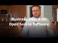 Business Advice for Open Source Software