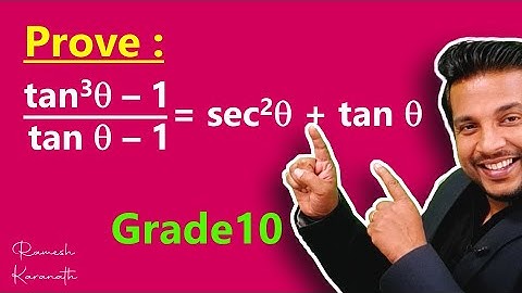 Prove: (tan^3 theta - 1) / (tan theta - 1) = sec^2 theta + tan theta | Trigonometry