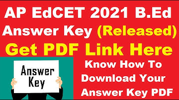 AP EdCET 2021 B.Ed Answer Key (Released) - Download AP EdCET  2021 Answer Key PDF Here
