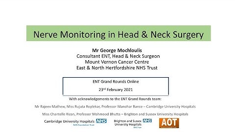 Head & Neck | Nerve Monitoring in Head & Neck Surgery | Mr George Mochloulis