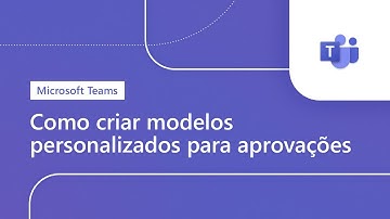 Como criar modelos personalizados para aprovações no Microsoft Teams