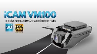 Vietmap Icam Vm100 - Hệ Thống Camera Hành Trình Giám Sát Trực Tuyến