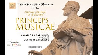Concerto GIOVANNI PIERLUIGI DA PALESTRINA "PRINCEPS MUSICAE" - 2025