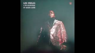 Lee Fields &amp; The Expressions - Love Prisoner