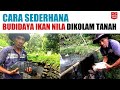 Melihat Cara Budidaya Ikan Nila di Ikhtus Tondei | Vlog Perikanan