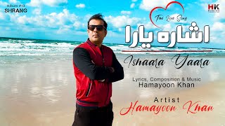 Ishaara Yaara Hamayoon Khan Urdu New Song 2026 Official Music Video