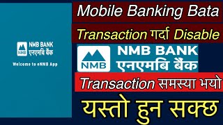 NMB Bank Mobile Banking | Mobile Banking Disable Transaction | Nmb Bank @techhinformation