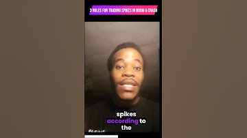 3 rules for trading spikes in boom & crash