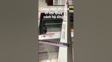 trừ cửa đi mở quay một cánh hệ xingfa