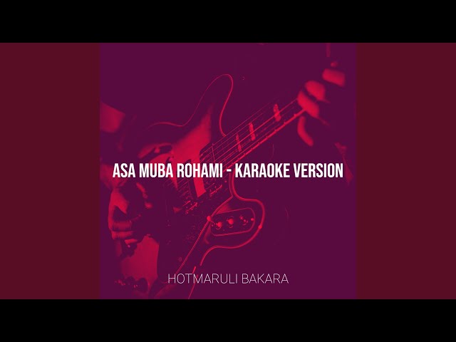 Asa Muba Rohami - (Karaoke Version) class=