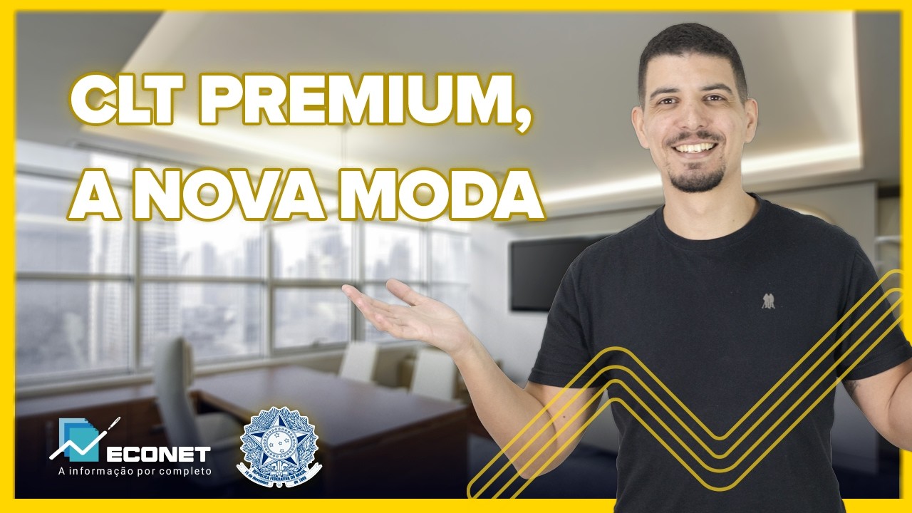 CLT PREMIUM O QUE QUER DIZER ESSE TERMO QUE SE POPULARIZOU TANTO clt-premium-o-que-quer-dizer-esse-termo-que-se-popularizou-tanto