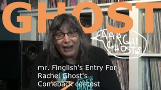 Entry for Rachel Ghosts Comeback Contest