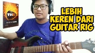 REVIEW OVERLOUD TH3 | EFEK GITAR VIRTUALNYA KEREN BANGET, GUITAR RIG LEWAT! screenshot 2