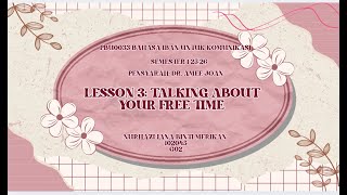 PBU0033 IBAN _ LESSON 3: TALKING ABOUT YOUR FREE TIME