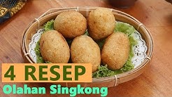 4 Kreasi Olahan Singkong Enak dan Sederhana - Durasi: 5.37. 