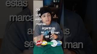 Why These Brands Are Named That?? Part 2 #advertising #brand #argentina #history #graphicdesign