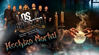 Los Acosta - Hechizo Mortal