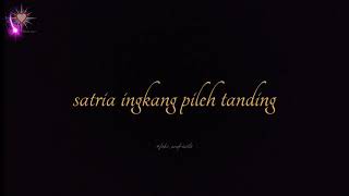 story Wa Psht || Satria Ingkang Pileh Tanding