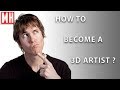 How to become a 3D artist ?