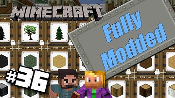 #36 Fully Modded Minecraft (Yogscast Complete Pack) | All The Tree