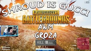 SHROUD! AWM + Groza = CHICKEN DINNER | PUBG #23