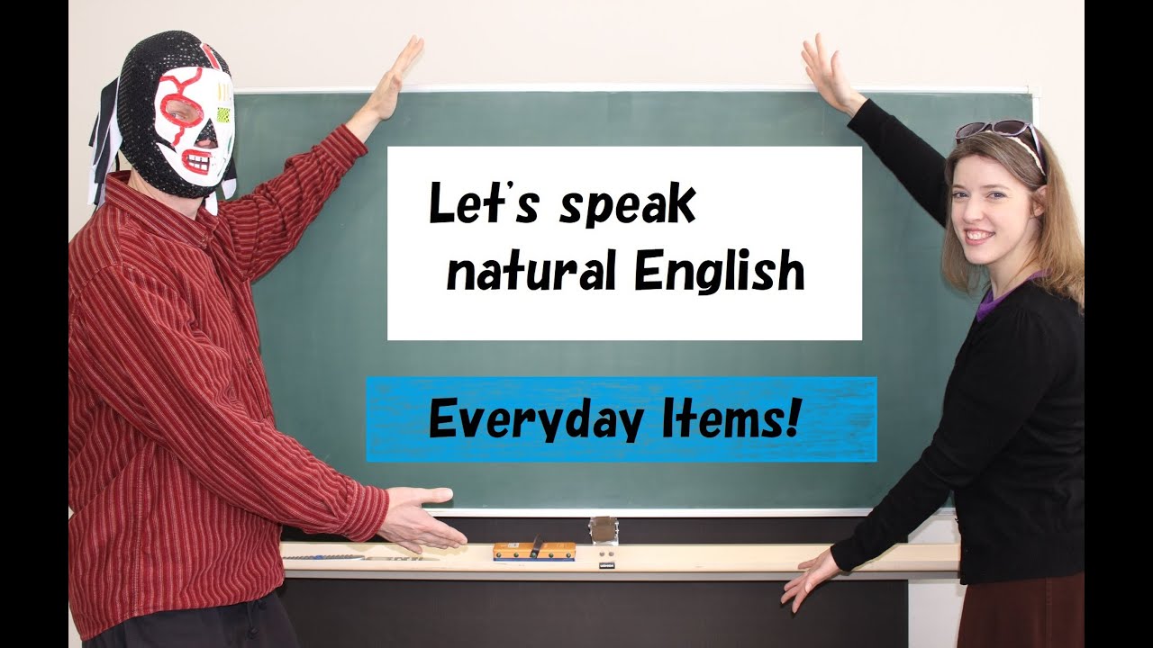 Let's speak natural English #6 - YouTube