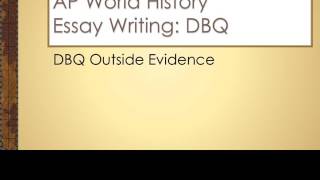 Essay Writing: AP World History DBQ Outside Evidence