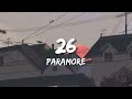 Paramore - 26 (Lyrics)