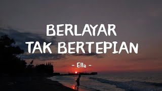 BERLAYAR TAK BERTEPIAN - Ella (Lirik) | Cover by Elma Bening Music #cover #liriklagu #lagumalaysia