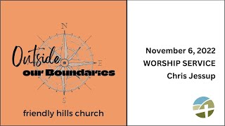 Sunday Worship, Acts 15, 1-21, November 6, 2022