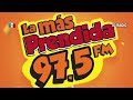XHHP • La Más Prendida 97.5 FM. Ciudad Victoria, Tamaulipas, Méx