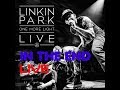 Linkin park  in the end one more light live linkinparklivede for jennii