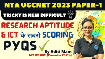 UGC NET Paper 1 | Research Aptitude & ICT Most Repeated PYQs by Aditi Mam | NTA UGC NET 2023
