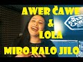 Awer awe  lola  miro kalo jilo cover 2020