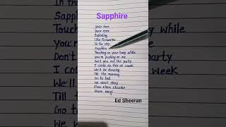 sapphire 🌸 Ed Sheeran ft. Arijit Singh #song #lyrics