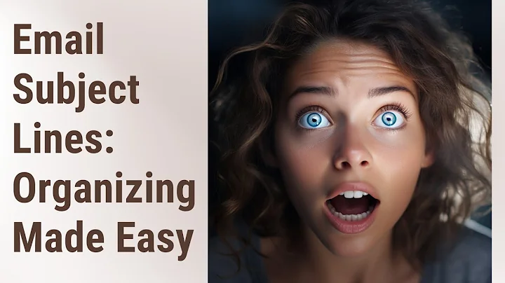 Mastering Email Subject Lines: Organizing and Filtering Made Easy