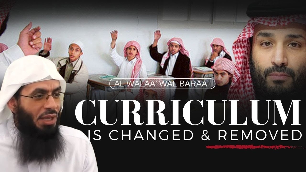 The Stooges In Bilad Haramayn Agreed To Remove & Change The curriculum Of Walaa’ & Baraa’ In Schools