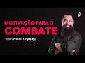 Motivação para o Combate