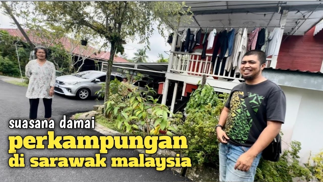 Melihat dari dekat perkampungan melayu sarawak warganya ramah-ramah