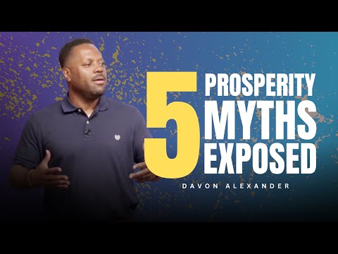 5 Prosperity Myths Exposed