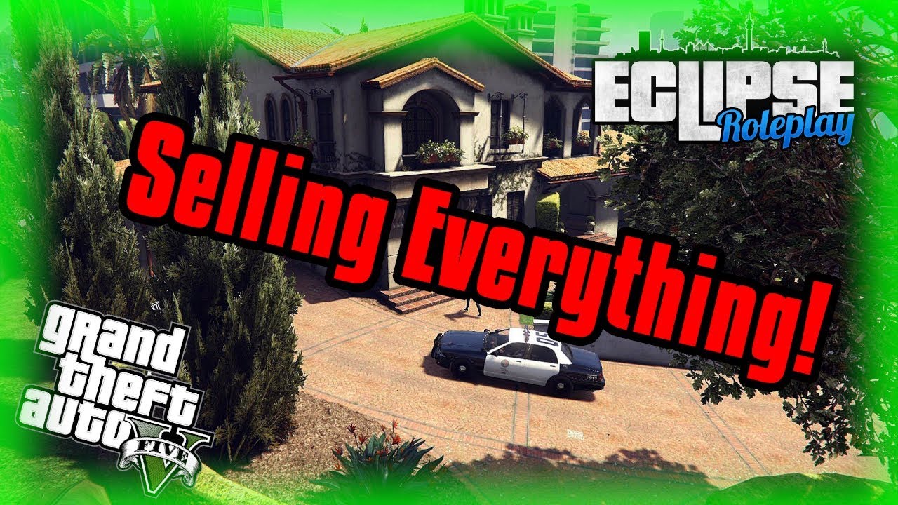 Selling Off Assets GTA 5 RP Eclipse Roleplay YouTube Selling Off Assets GTA 5 RP Eclipse Roleplay YouTube