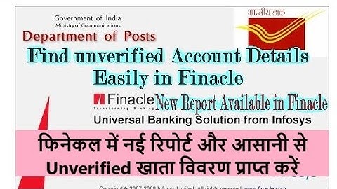 New Report in Finacle | Transactions for Unverified Accounts | Find Easily #indiapost #postoffice