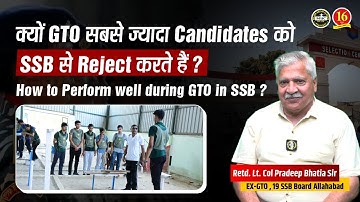 Why most candidates fail during GTO Task in SSB Interview ? | Reasons of Rejection in SSB | MKC
