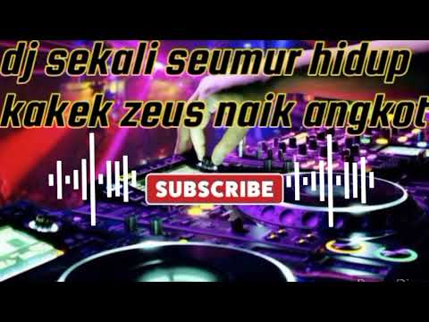 dj kakek zeus naik angkot full bas