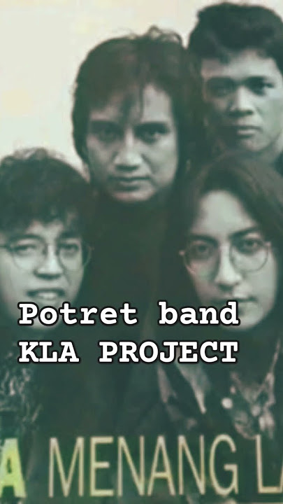 POTRET BAND KLA PROJECT.#