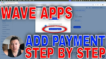 ✅ Hoe u handmatig een betaling aan een factuur van Wave Apps kunt toevoegen🔴
