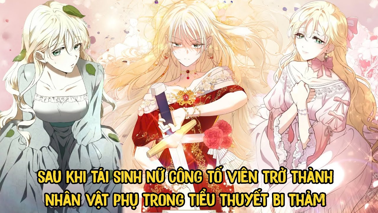 Sau Khi Tái Sinh Nữ Công Tố Viên Trở Thành Nhân Vật Phụ Trong Tiểu Thuyết Bi Thảm | Phần 1 | Review